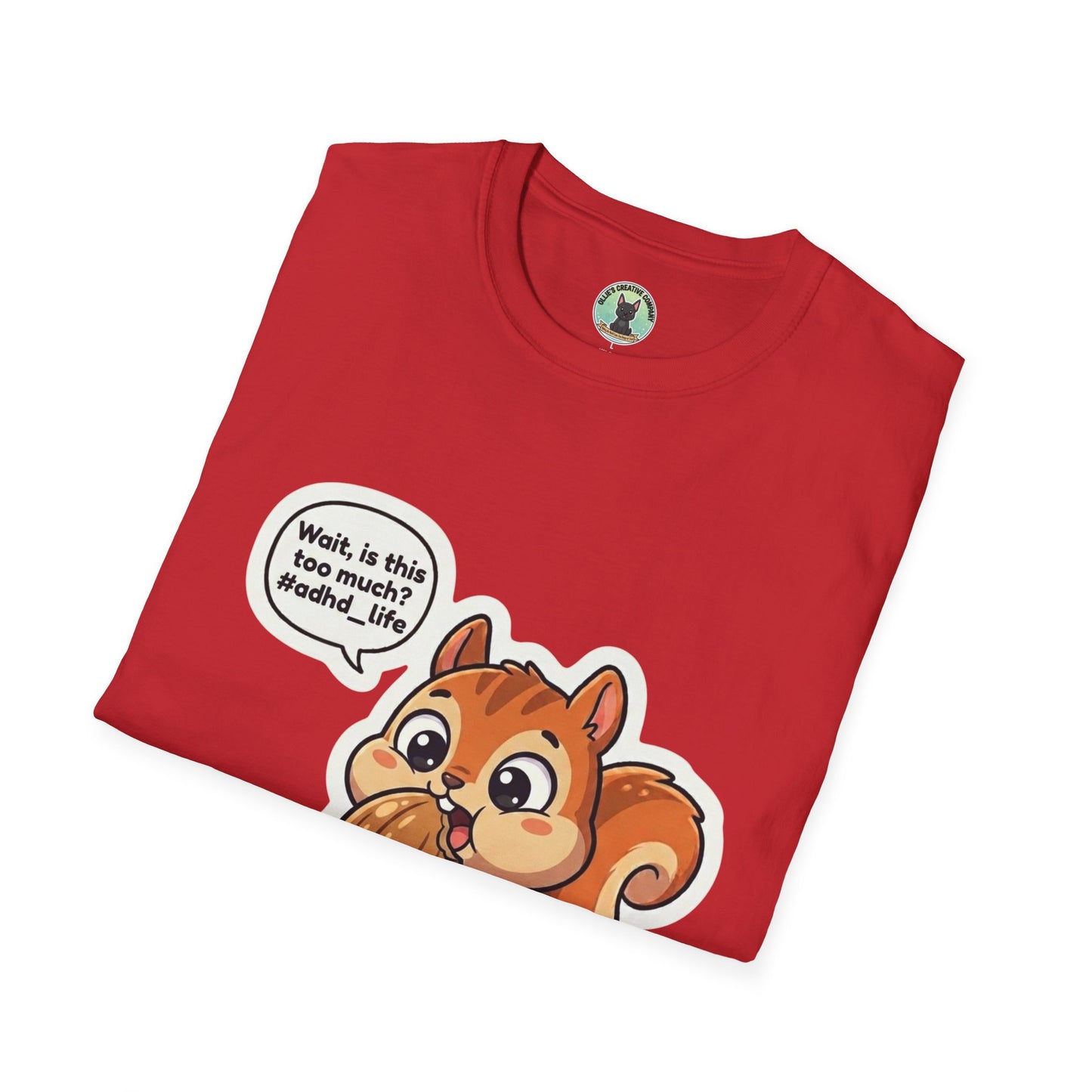 Cute Squirrel Eating Acorn T-Shirt — "Wait, is this too much? #adult_life"