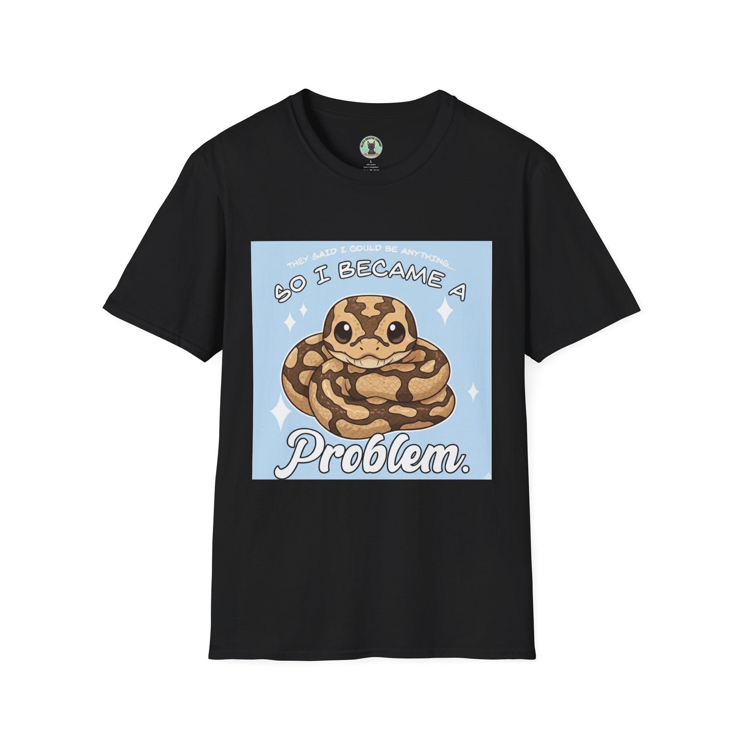 So I Became a Problem Snake T-Shirt — Cute Ball Python Design