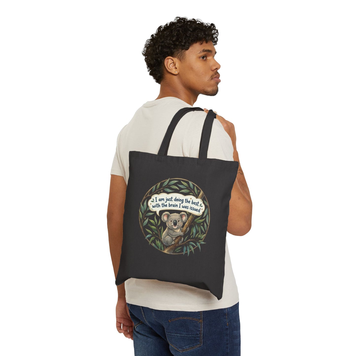 Koala Tote Bag — "I am just doing the best with the brain I was issued" Cotton Canvas Grocery & Market Tote