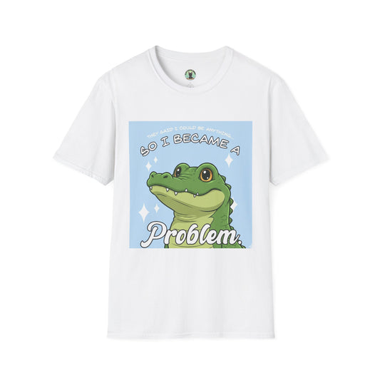 Alligator "So I Became a Problem" Graphic T-Shirt