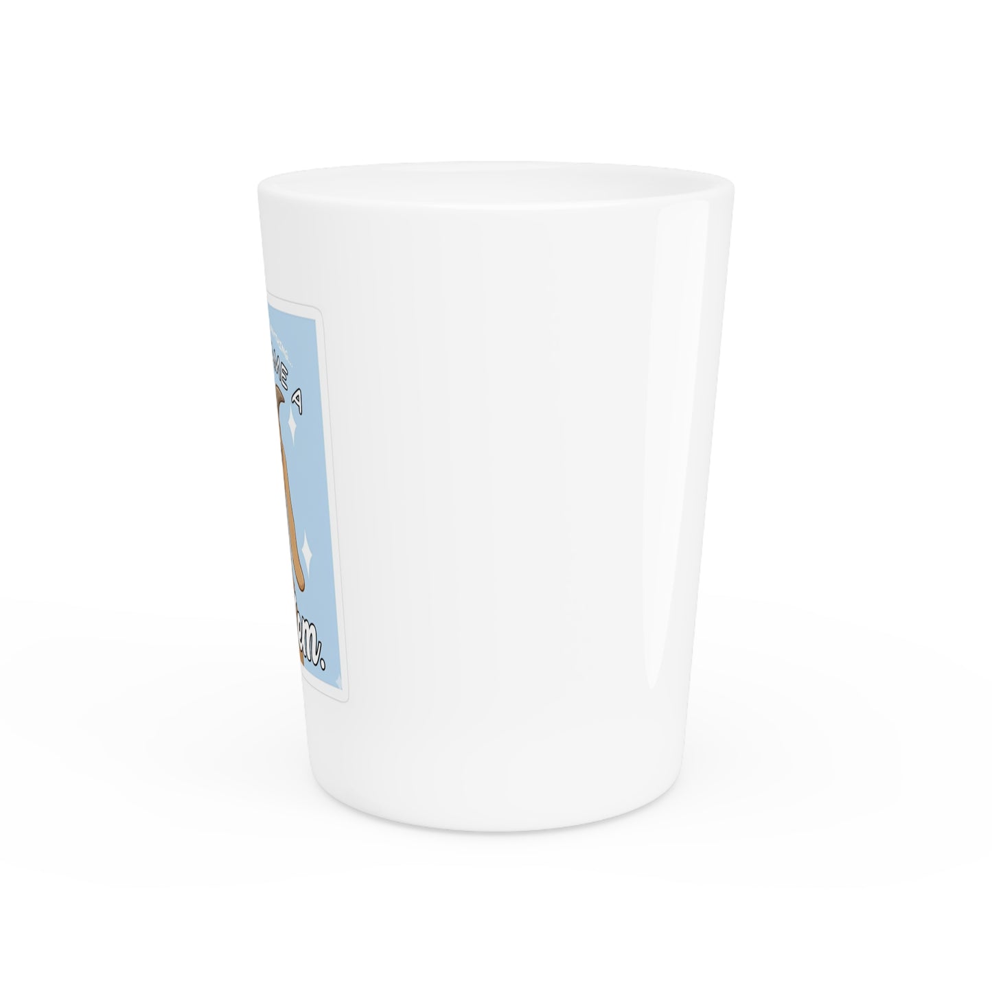 Funny Goat Shot Glass — "So I Became a Problem" Novelty Animal Lover Gift