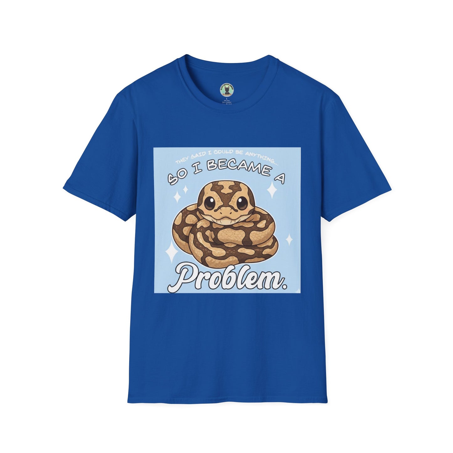 So I Became a Problem Snake T-Shirt — Cute Ball Python Design