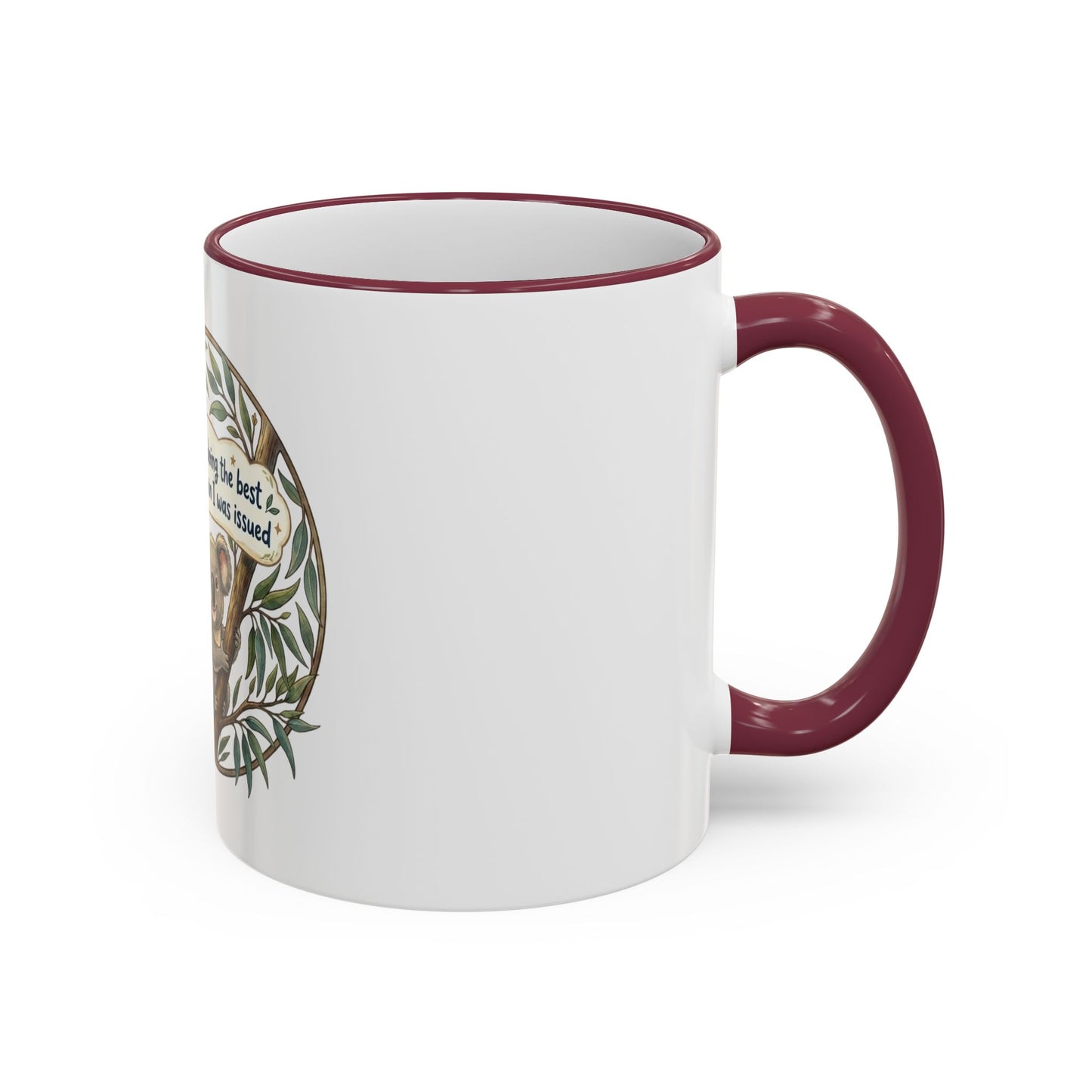 Koala Mug — "I’m just doing the best with the brain I was issued" Accent Rim & Handle Coffee Cup