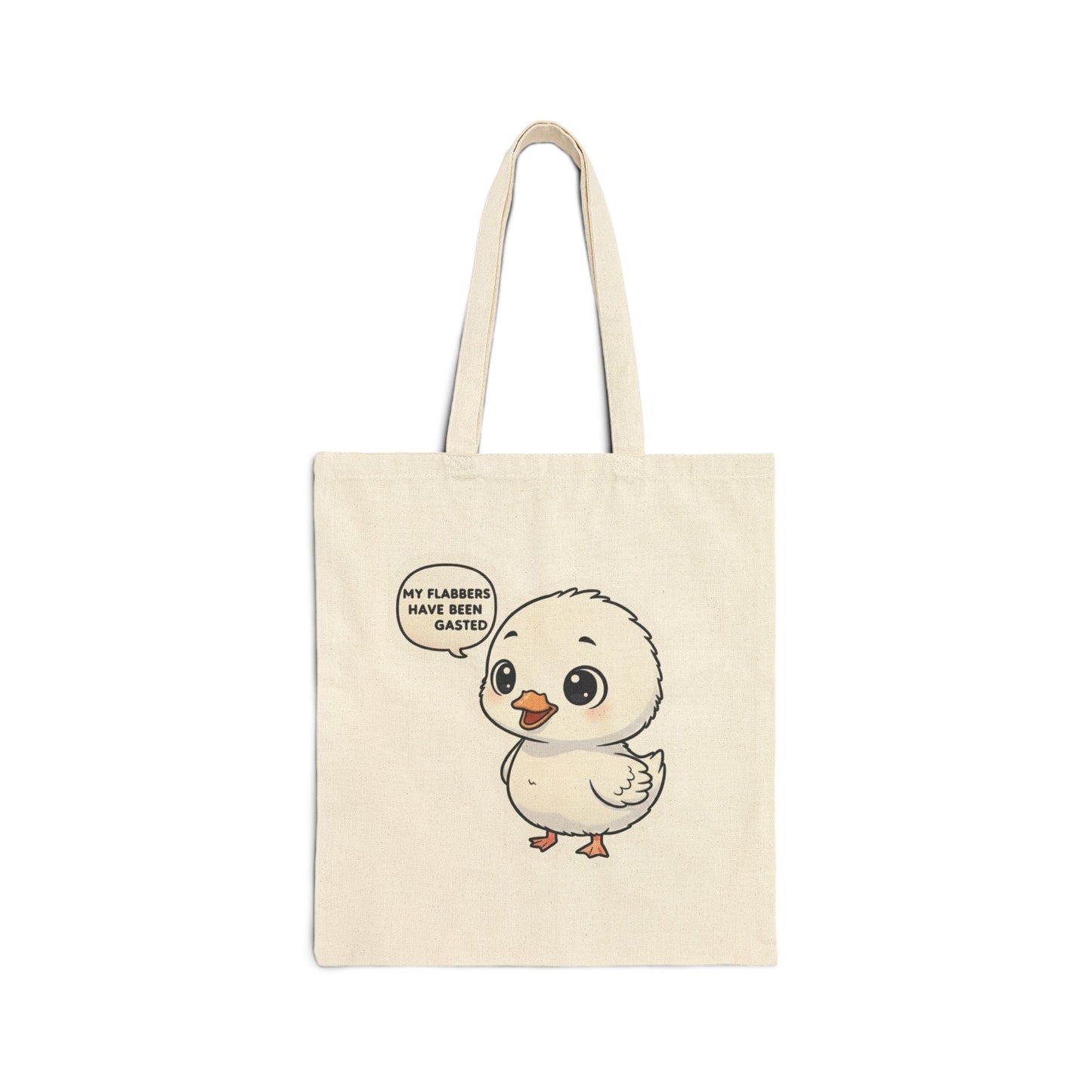 Cute Chick Canvas Tote Bag — "My Flappers Have Been Gasted" Cute Bird Eco Grocery Bag