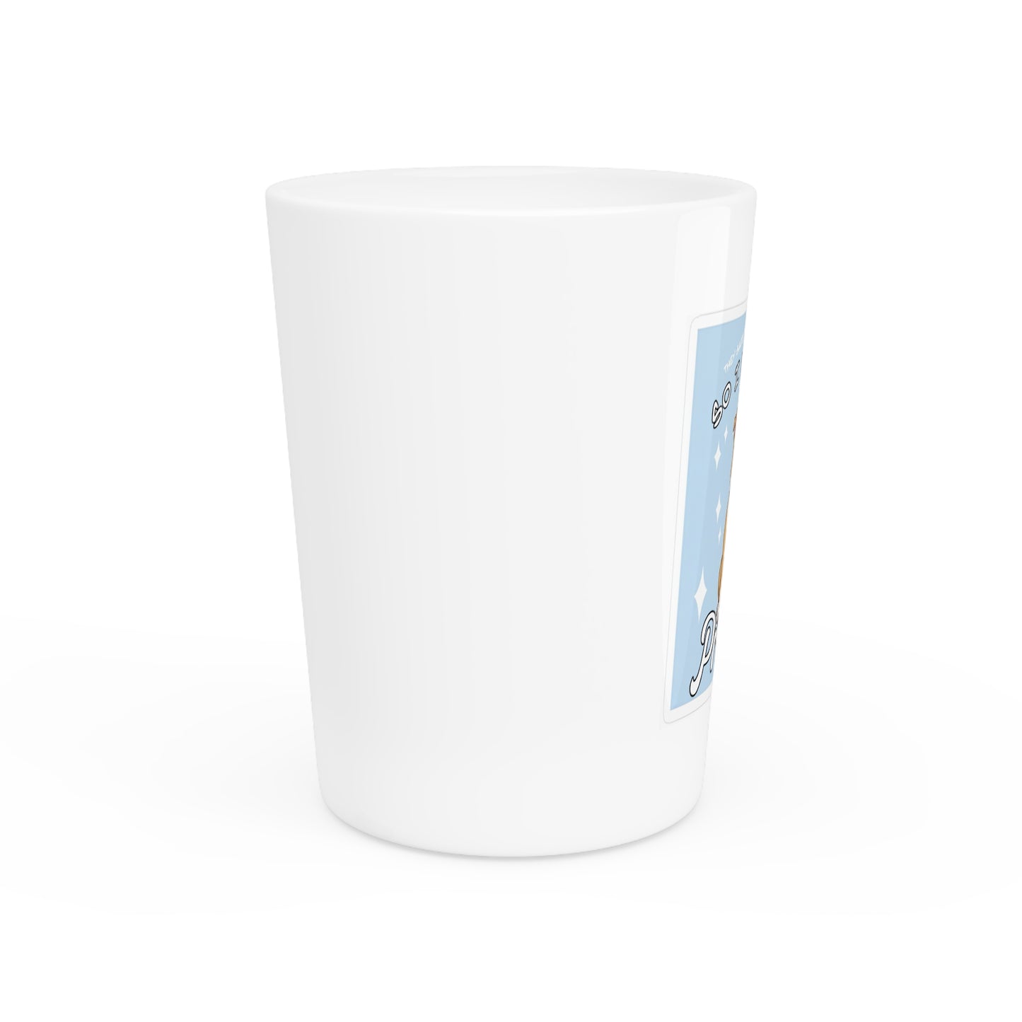 Shot Glass — Cute Pitbull “So I Became a Problem” Funny Dog Lover Shot Glass