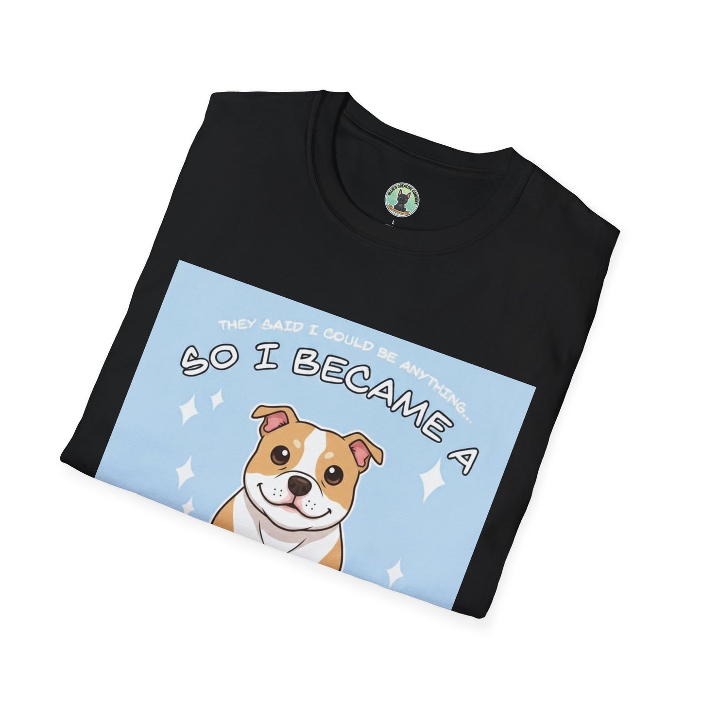 So I Became a Problem Dog T-Shirt — Cute Staffordshire/Bulldog Pet Humor Tee