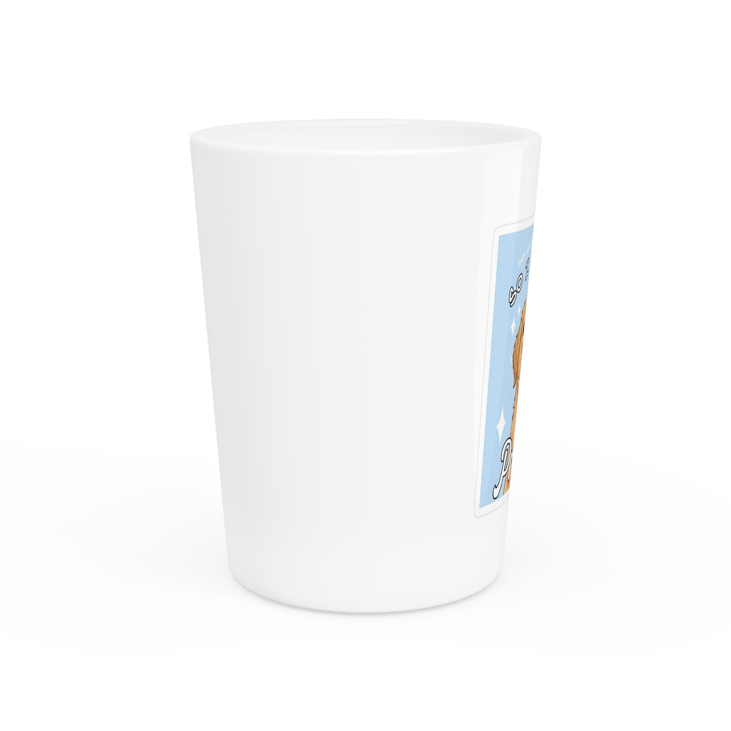 Golden Retriever Shot Glass — "So I Became a Problem" Cute Dog Lover Gift