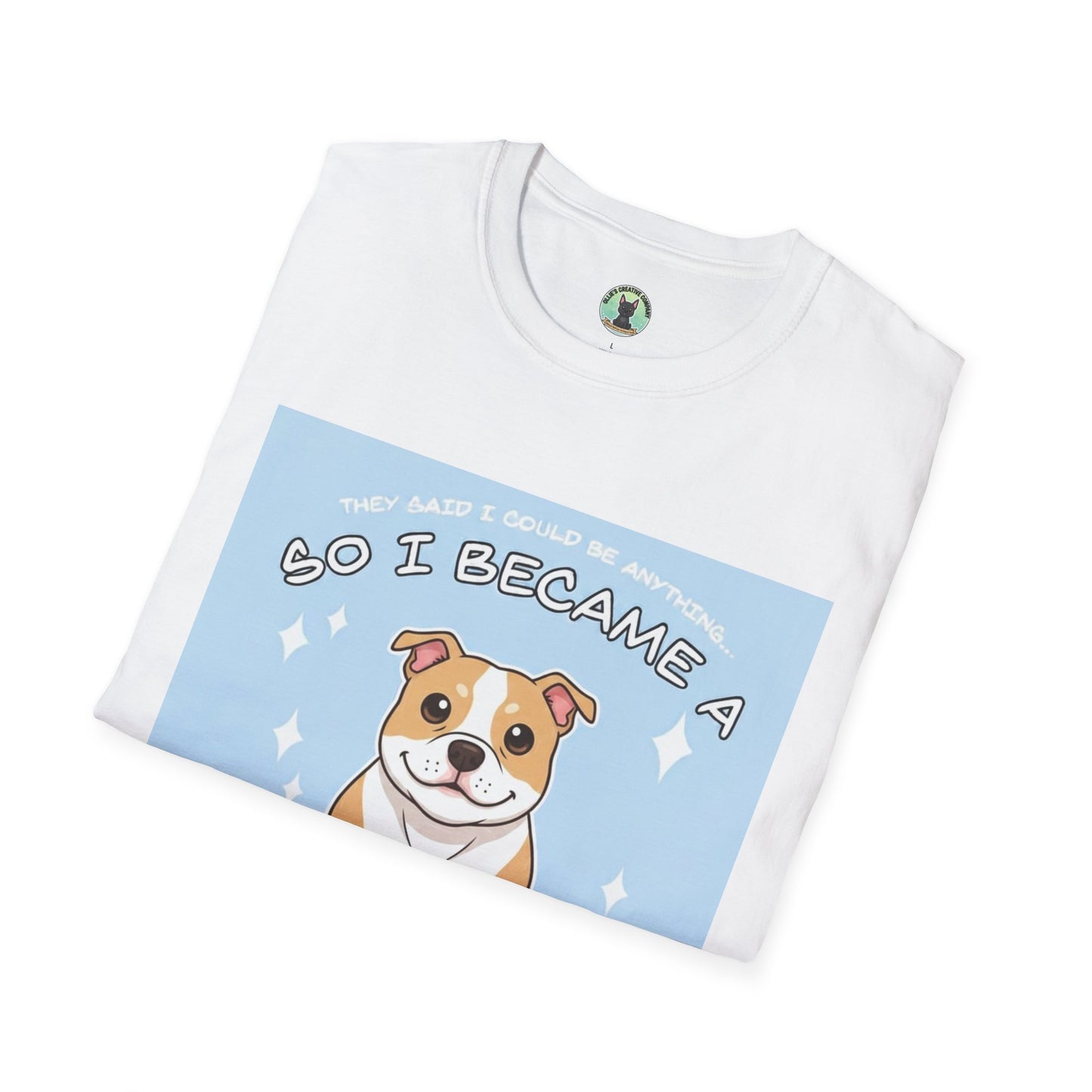 So I Became a Problem Dog T-Shirt — Cute Staffordshire/Bulldog Pet Humor Tee
