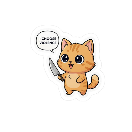 Cute Ginger Cat Sticker — 'I Choose Violence' Vinyl Decal (Kiss-Cut)