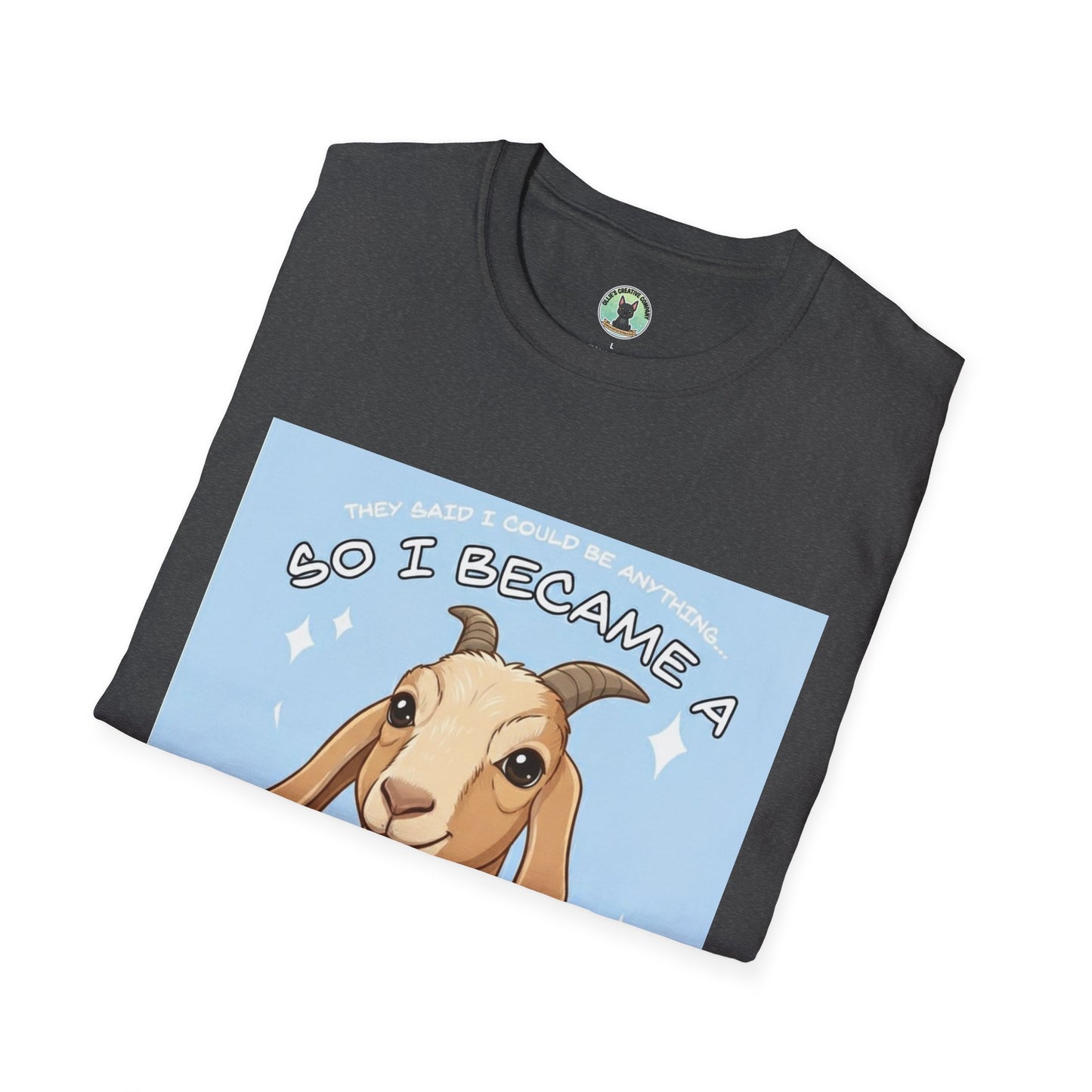 So I Became a Problem Goat T-Shirt