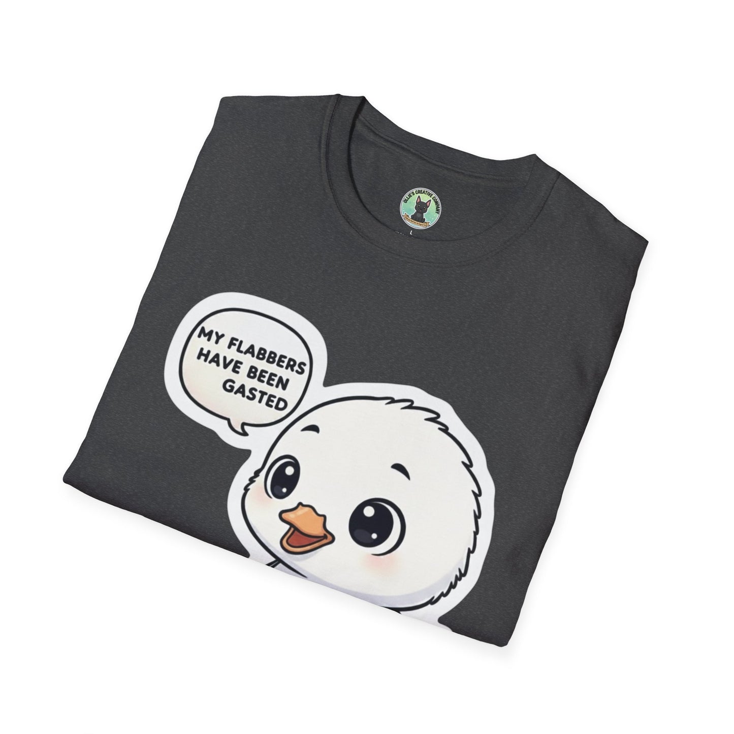 Cute Chick T-Shirt — "My Flabbers Have Been Gasted" Cartoon Tee