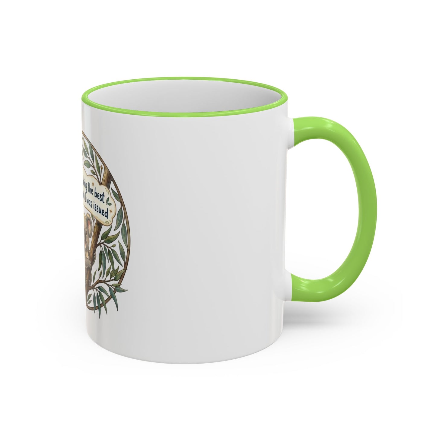 Koala Mug — "I’m just doing the best with the brain I was issued" Accent Rim & Handle Coffee Cup