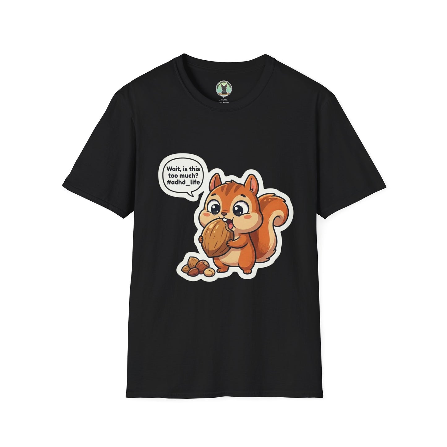 Cute Squirrel Eating Acorn T-Shirt — "Wait, is this too much? #adult_life"