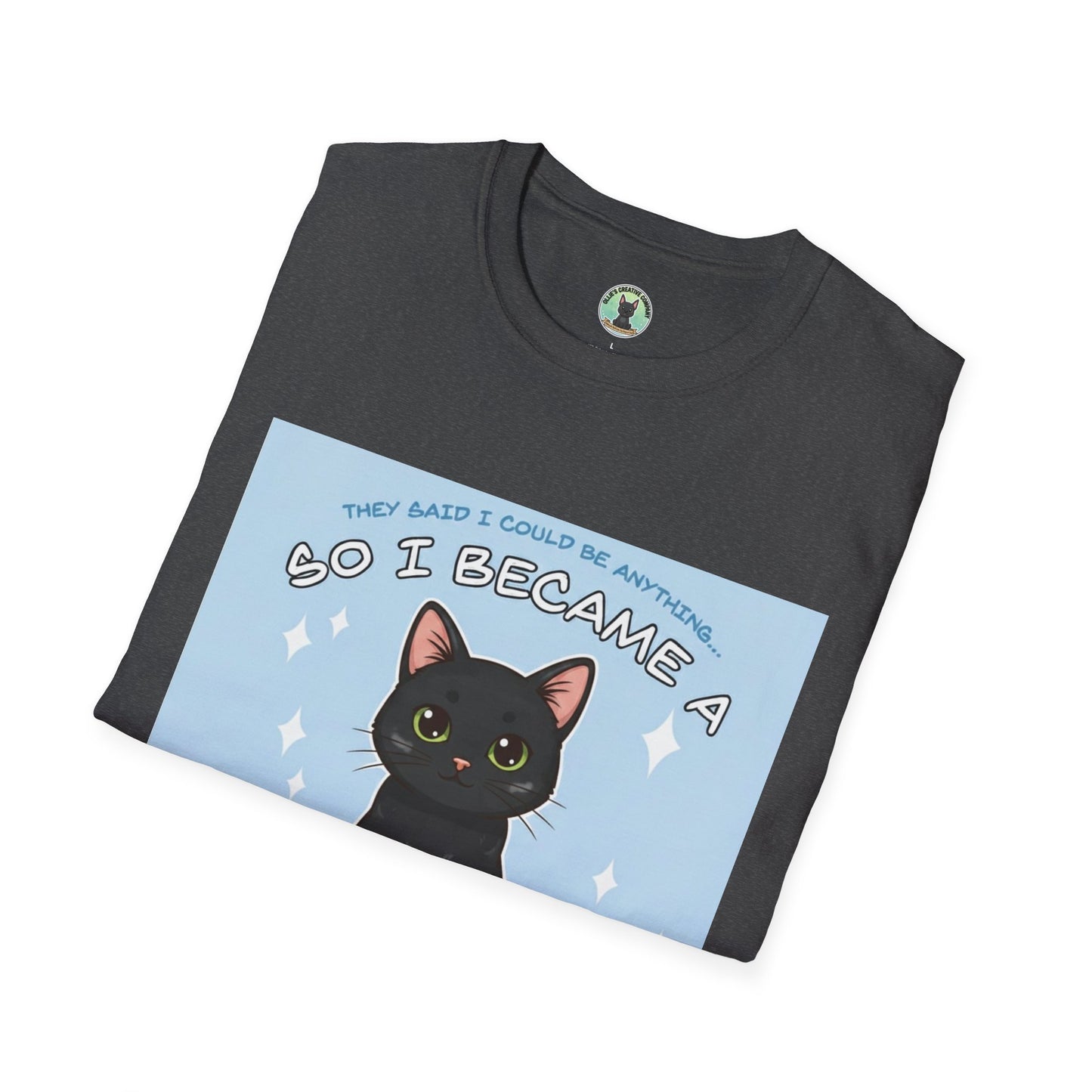 So I Became a Problem. Cat T-Shirt — Cute Black Cat Graphic Tee