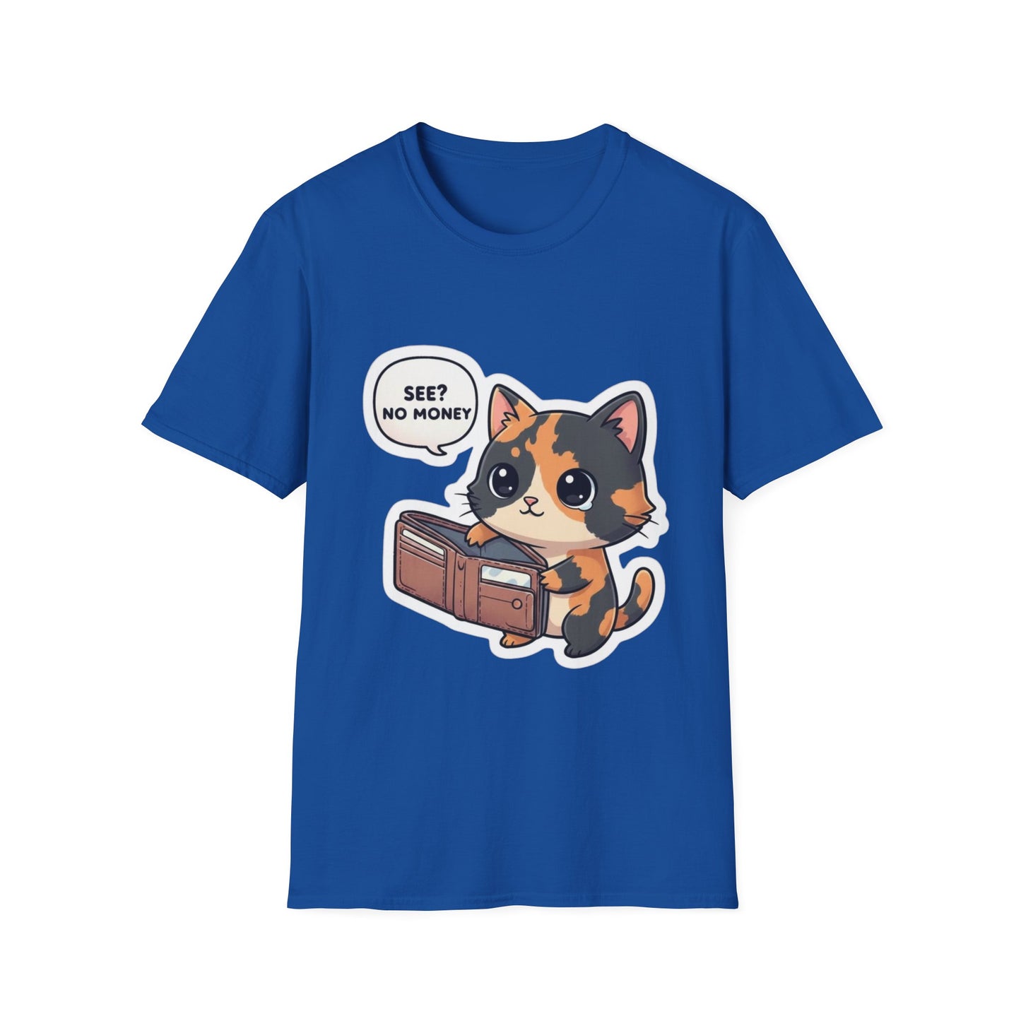 Cat Wallet T-Shirt — Cute Calico Saying "See? No Money"