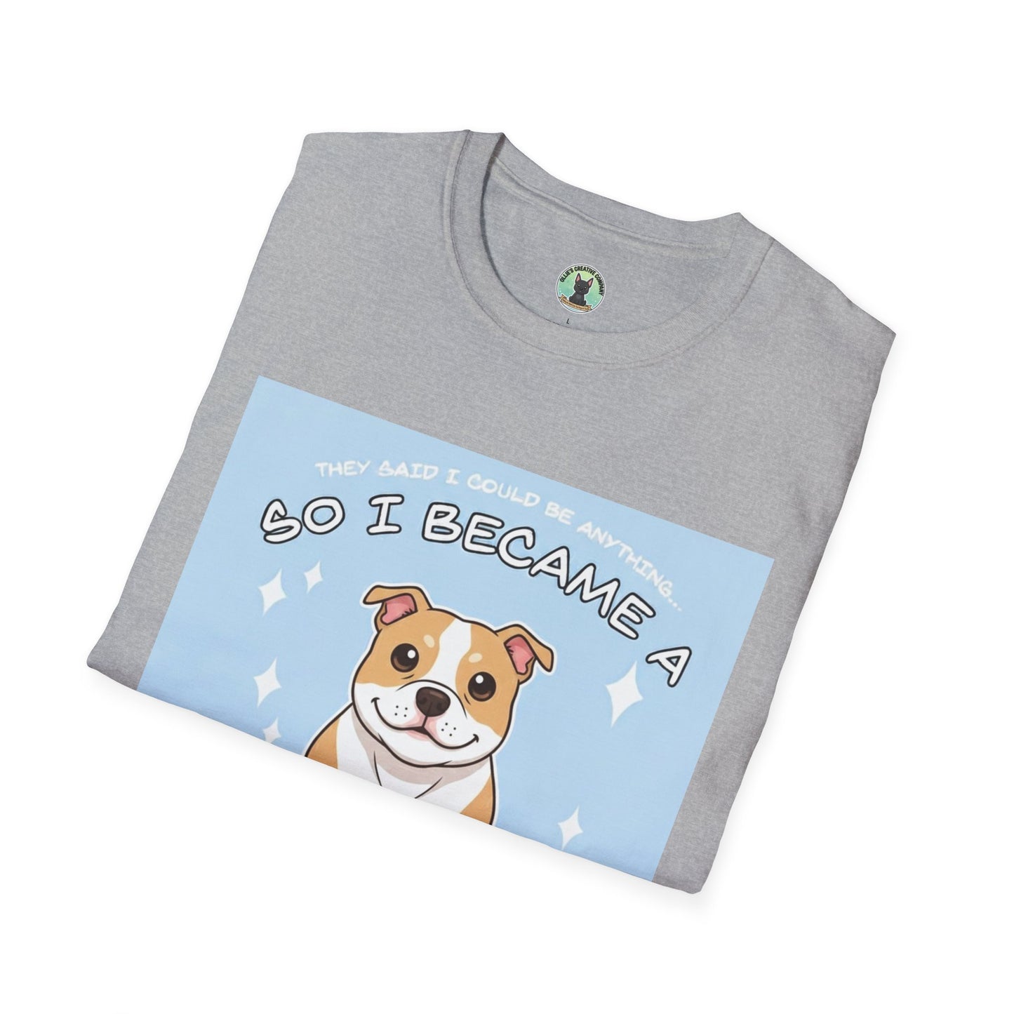 So I Became a Problem Dog T-Shirt — Cute Staffordshire/Bulldog Pet Humor Tee